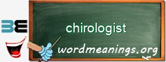 WordMeaning blackboard for chirologist